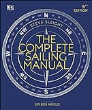 The Complete Sailing Manual (DK Complete Manuals)