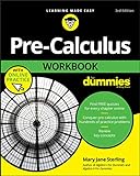 Pre-Calculus Workbook For Dummies