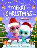 The Super Kitties Christmas Coloring Book: My Big Christmas Toddler Coloring Book: Ages 2-4 4-8 (Design Originals)