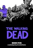 The Walking Dead Book 5