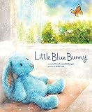 Little Blue Bunny: A Heartwarming Friendship Book for Children (Little Heroes, Big Hearts)