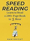 Speed Reading: Learn to Read a 200+ Page Book in 1 Hour (Mental Performance)