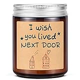 Lavender Scented Candles - I Wish You Lived Next Door - Best Friend, Friendship Gifts for Women, Mothers Day, Birthday Gifts for Friends Mom Wife - Going Away Gifts for Friends Moving