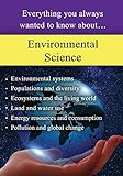 Environmental Science: Everything you always wanted to know about...