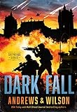 Dark Fall (The Shepherds Series Book 3): A Military and Supernatural Warfare Thriller