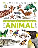 The Animal Book: A Visual Encyclopedia of Life on Earth (DK Our World in Pictures)