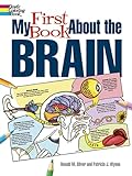 My First Book About the Brain (Dover Science For Kids Coloring Books)