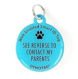 Dynotag Web Enabled Super Pet ID Smart Tag. Deluxe Coated Steel, with DynoIQ & Lifetime Recovery Service. Fun Series (Blue: See Reverse to Contact My Parents)
