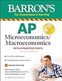 AP Microeconomics/Macroeconomics: 4 Practice Tests + Comprehensive Review + Online Practice (Barron's AP)