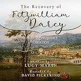 The Recovery of Fitzwilliam Darcy