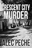 Crescent City Murder (Jill Quint, MD, Forensic Pathologist Series Book 8)