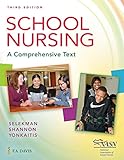 School Nursing: A Comprehensive Text