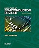 Principles of Semiconductor Devices (The Oxford Series in Electrical and Computer Engineering)