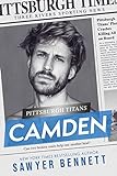 Camden: A Pittsburgh Titans Novel