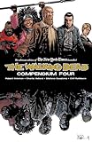 Walking Dead Compendium Volume 4 (The Walking Dead Compendium)