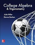 College Algebra & Trigonometry - Standalone book