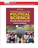 Introduction to Political Science [RENTAL EDITION]