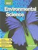 Holt Environmental Science: Student Edition 2008