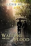 Waiting for the Flood (Spires Book 2)
