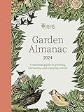 RHS Garden Almanac 2024: A seasonal guide to growing, harvesting and enjoying nature
