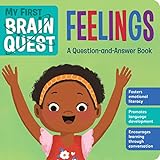 My First Brain Quest: Feelings: A Question-and-Answer Book (Brain Quest Board Books, 7)