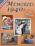 Memories: Memory Lane 1940s For Seniors with Dementia (USA Edition) [In Color, Large Print Picture Book] (Reminiscence Books)