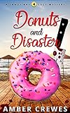 Donuts and Disaster (Sandy Bay Cozy Mystery Book 4)
