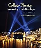 College Physics: Reasoning and Relationships (Textbooks Available with Cengage Youbook)