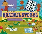 If You Were a Quadrilateral (Math Fun)