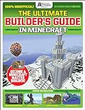 GamesMasters Presents: The Ultimate Minecraft Builder's Guide (Media tie-in)