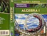 Prentice Hall Mathematics: Algebra 1, Teacher's Edition