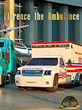 Florence the Ambulance and Ross the Race Car - Real City Heroes (RCH)