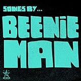Songs By Beenie Man