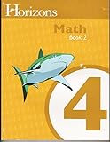 Horizons 4th Grade Math Student Book 2 (Lifepac)