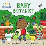 Baby Botanist (Baby Scientist, 3)