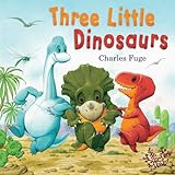 Three Little Dinosaurs