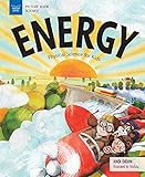 Energy: Physical Science for Kids (Picture Book Science)
